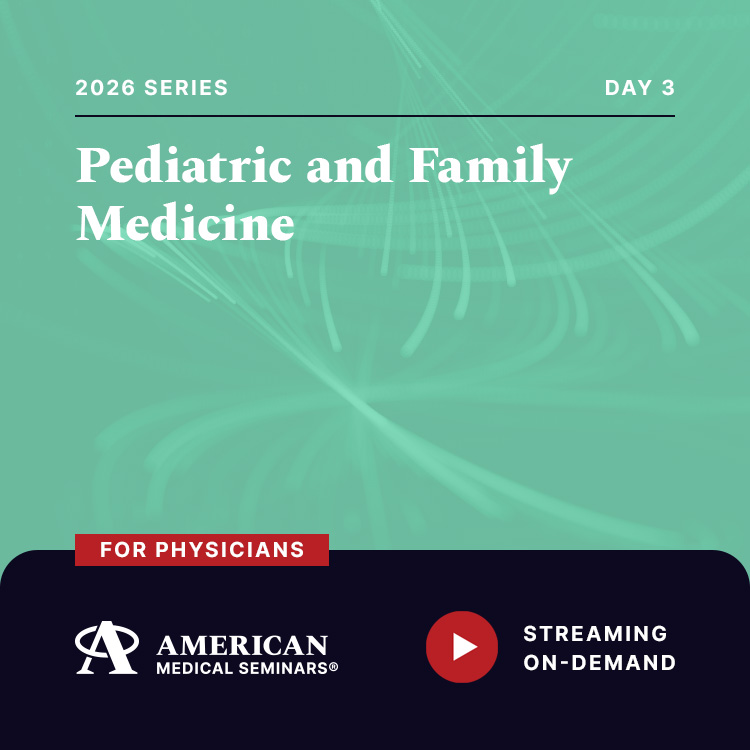 2026 Pediatric and Family Medicine - Day 3 (Physician)