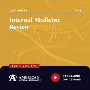 2026 Internal Medicine Review - Day 4 (Physician)