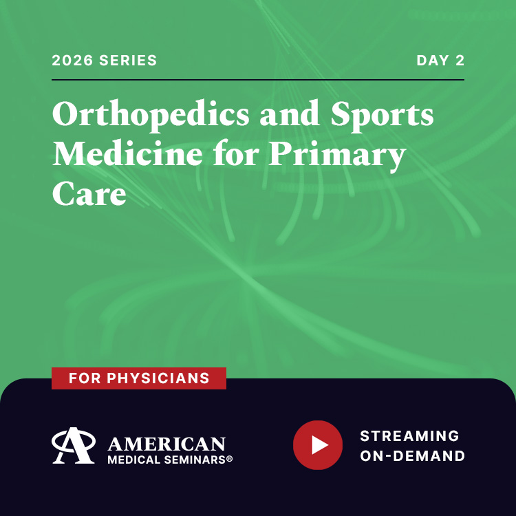 2026 Orthopedics and Sports Medicine for Primary Care: Update - Day 2 (Physician)